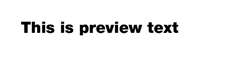 Preview of Helvetica Neue LT Pro 95 Black