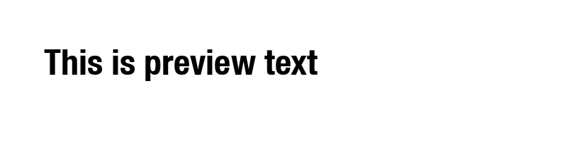 Preview of Helvetica77 Condensed Bold